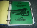 1973-1975 Mci Model MC8 Crusader Motor Coach Maintenance Manual 1974 Xz. Fixed Price $185.91.
