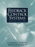Feedback Control Systems: United States Edit... By Phillips, Charles L. Hardback. Fixed Price $37.11.