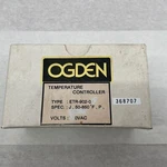 Ogden (ETR-902-08) Temperature Controller. Fixed Price $28.00.