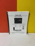 Watlow 0600-0009-0004 982 System User's Manual. Fixed Price $69.99.