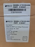 Peco Model # TH109-009 Dpdt Line Voltage Thermostat New, Open Box. Fixed Price $100.00.